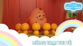 Ca khúc Nông trại vui vẻ (8)