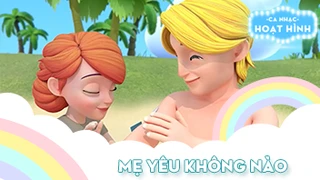 Ca khúc Mẹ yêu không nào (6)