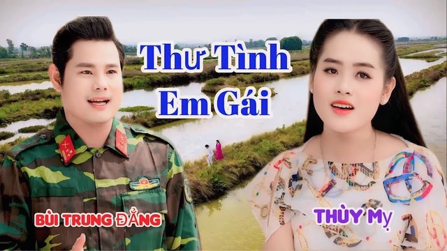 Thư Tình Em Gái - Bùi Trung Đẳng - Thùy Mỵ 