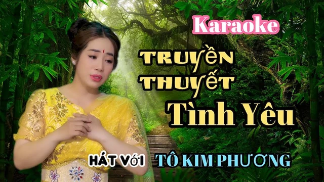 Karaoke Truyền Thuyết Tình Yêu - Hát Với Tô Kim Phương