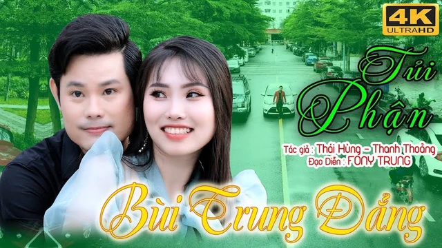 Tủi Phận - Bùi Trung Đẳng