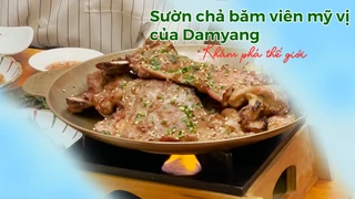 Sườn chả băm viên mỹ vị của Damyang 