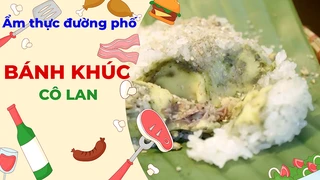 Bánh Khúc Cô Lan - Ẩm thực đường phố
