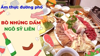 Bò Nhúng Dấm Ngô Sĩ Liên - Ẩm thực đường phố