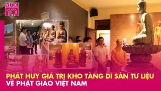 Phát huy giá trị kho tàng di sản tư liệu về Phật giáo Việt Nam