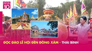 Độc đáo lễ hội đền Đồng Xâm - Thái Bình