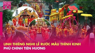 Linh thiêng nghi lễ rước Mẫu thỉnh Kinh Phủ chính Tiên Hương