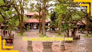 Uy linh chốn tổ Côn Sơn