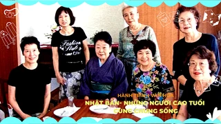 Nhật Bản - Những người cao tuổi cùng chung sống