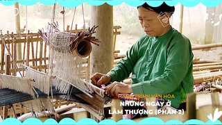 Những ngày ở Lâm Thượng (Phần 2)