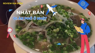Đi ăn phở ở Nhật