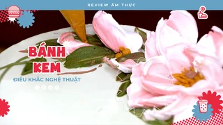 Bánh kem điêu khắc - Review Ẩm thực