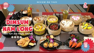 Dimsum - Tinh túy ẩm thực Trung Hoa - Review Ẩm thực
