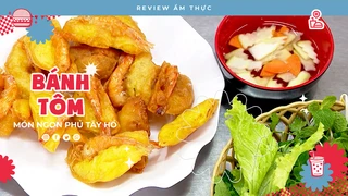 Bánh tôm Phủ Tây Hồ - Review Ẩm thực