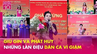 Giữ gìn và phát huy những làn điệu Dân ca Ví Giặm