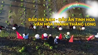 Đảo Hà Nam - Dấu ấn tinh hoa văn hóa thành Thăng Long