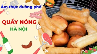 Quẩy nóng Hà Nội - Ẩm thực đường phố