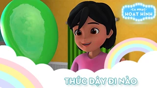 Ca khúc Thức dậy đi nào (3)