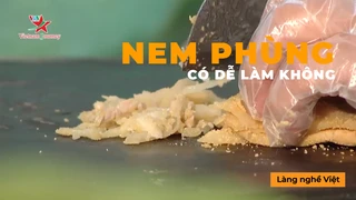 Nem Phùng Có Dễ Làm Không 