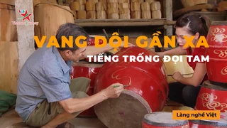 Vang Dội Gần Xa Tiếng Trống Đọi Tam