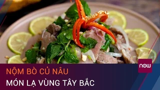 Nộm bò củ nâu: Món lạ vùng Tây Bắc