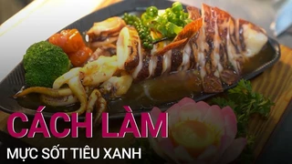 Thơm nồng mực áp chảo sốt tiêu xanh