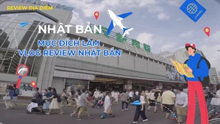 Mục đích làm vlog review Nhật Bản