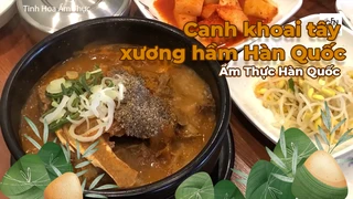 Canh khoai tây xương hầm Hàn Quốc - Ẩm Thực Hàn Quốc 