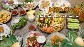 Món Chay - Sự Thanh Tịnh Và Thanh Lọc
