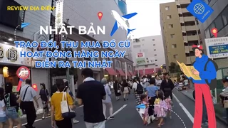 Trao đổi, thu mua đồ cũ hoạt động hàng ngày diễn ra tại Nhật