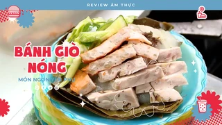Bánh giò nóng - Review Ẩm thực