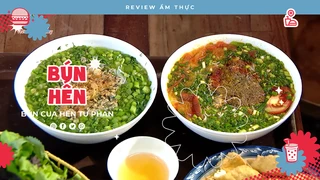 Bún hến Tư Phan - Review Ẩm thực