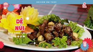 Dê núi Cây Khế - Review Ẩm thực