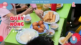 Quẩy nóng Đức Búm - Review Ẩm thực