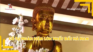 Cổ tự ngàn năm lớn nhất đất Hà Nam