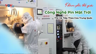 Công Nghệ Pin Mặt Trời Thế Hệ Tiếp Theo Của Trung Quốc - Khám Phá Thế Giới