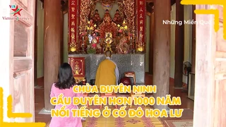 Chùa Duyên Ninh - Cầu duyên hơn 1000 năm nổi tiếng ở cố đô Hoa Lư