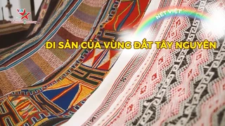 Di sản của vùng đất Tây Nguyên