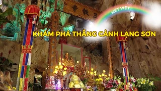 Khám phá thắng cảnh Lạng Sơn