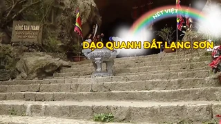 Dạo quanh đất Lạng Sơn