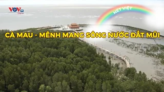 Cà Mau - Mênh mang sông nước đất mũi