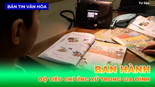 Ban Hành Bộ Tiêu Chí Ứng Xử Trong Gia Đình