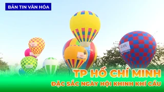 Đặc Sắc Ngày Hội Khinh Khí Cầu Tại Thành Phố Hồ Chí Minh