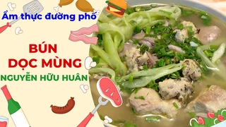 Bún dọc mùng Nguyễn Hữu Huân - Ẩm thực đường phố