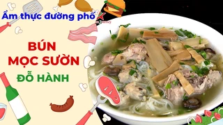 Bún mọc sườn Đỗ Hành - Ẩm thực đường phố