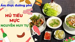 Hủ tiếu mực Nguyễn Huy Tự - Ẩm thực đường phố
