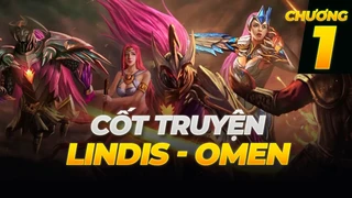 Cốt truyện Skin Liên Quân: OMEN VÀ LINDIS PHẦN 1| Box Liên Quân