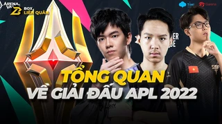 Thông Tin Tổng Quan Về Giải Đấu APL 2022| Box Liên Quân