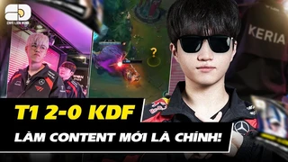T1 2-0 KDF | Tình thầy trò có chắc bền lâu