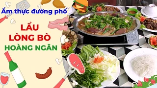 Lẩu lòng bò Hoàng Ngân - Ẩm thực đường phố